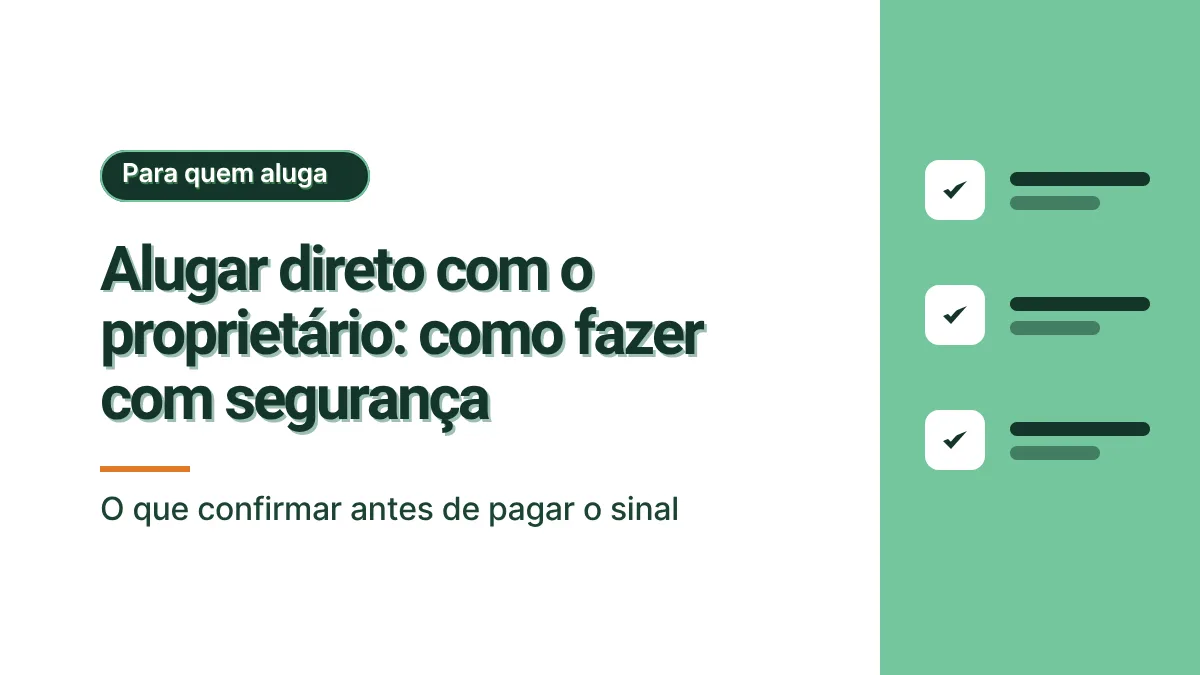 Capa em branco e verde claro com o título Alugar direto com o proprietário: como fazer com segurança e a frase O que confirmar antes de pagar o sinal. À direita, ilustração de uma lista de verificação. Sem foto.