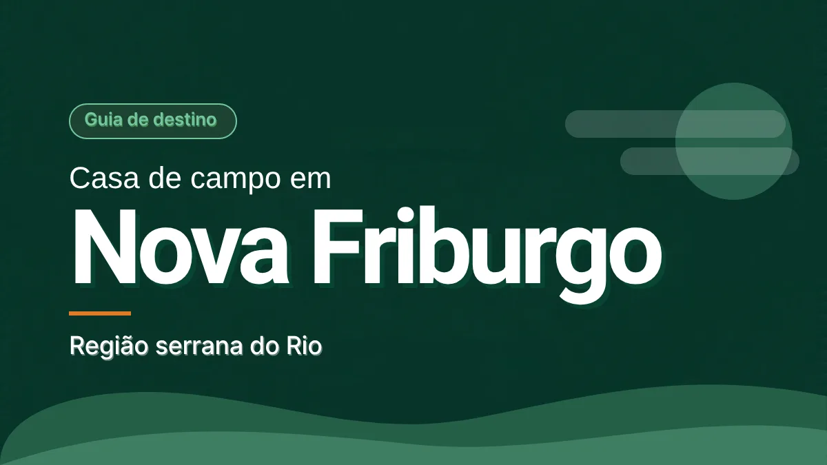 Capa em verde escuro com o selo Guia de destino e o título Casa de campo em Nova Friburgo, com a frase Região serrana do Rio. No alto à direita, um disco claro atravessado por faixas de neblina e, embaixo, colinas verdes arredondadas. Ilustração gráfica, sem foto.