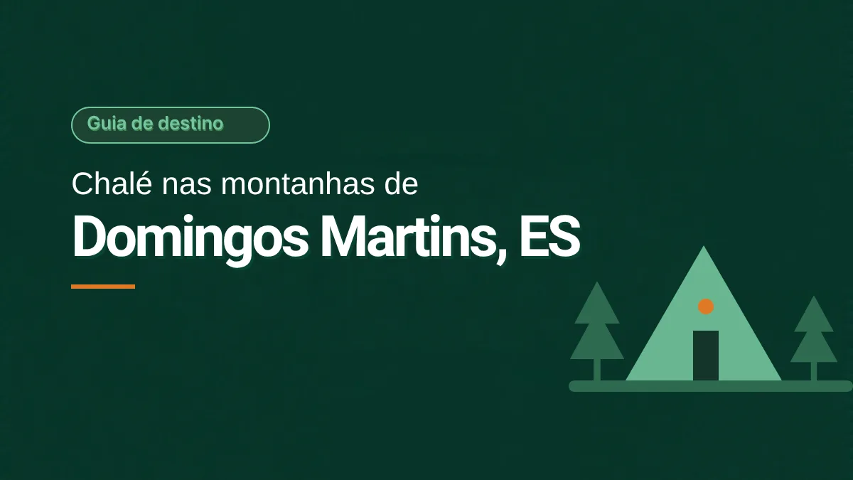 Capa em verde escuro com o selo Guia de destino e o título Chalé nas montanhas de Domingos Martins, ES, com um chalé triangular em verde claro entre dois pinheiros estilizados. Ilustração gráfica, sem foto.