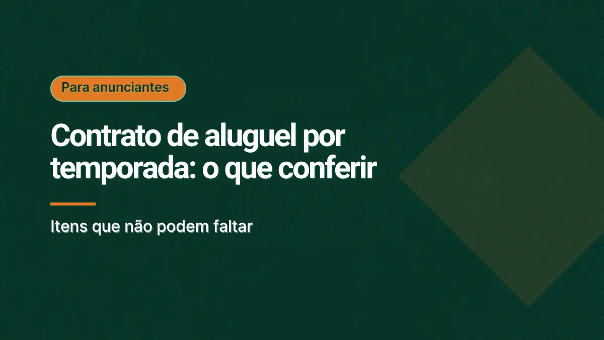 Capa em verde escuro com selo laranja Para anunciantes e o título Contrato de aluguel por temporada: o que conferir, com a frase Itens que não podem faltar. Ilustração gráfica, sem foto.