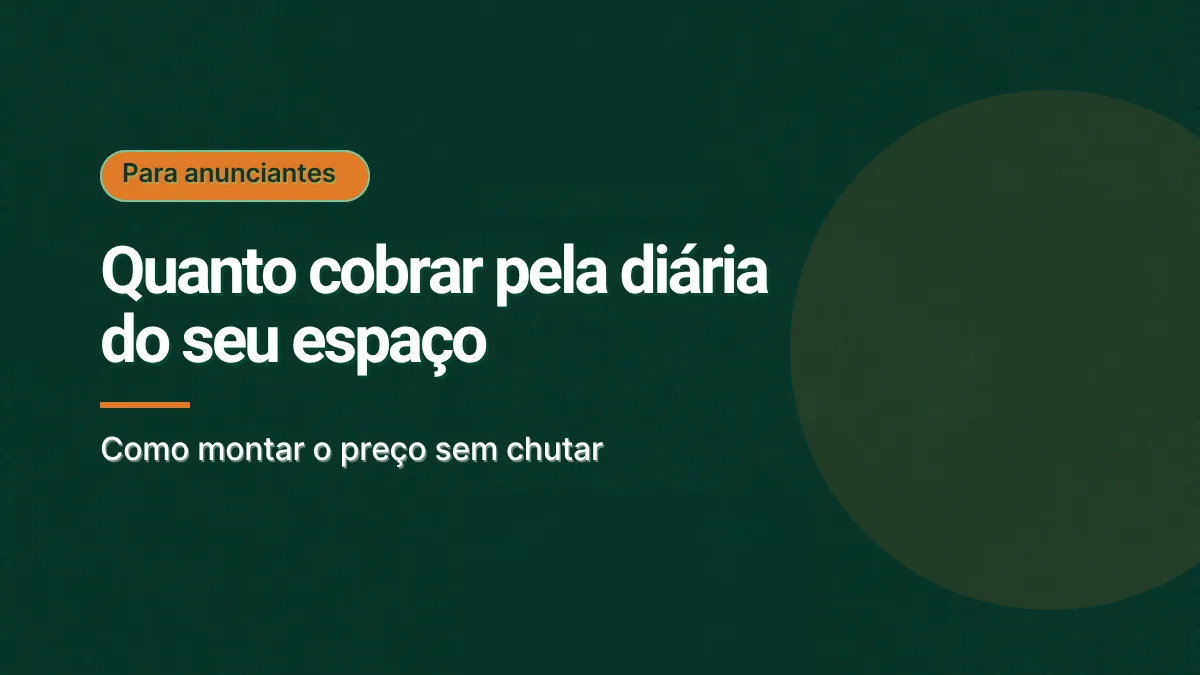 Capa em verde escuro com selo laranja Para anunciantes e o título Quanto cobrar pela diária do seu espaço, com a frase Como montar o preço sem chutar. Ilustração gráfica, sem foto.